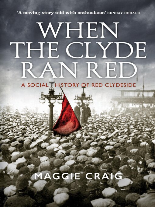 Title details for When the Clyde Ran Red by Maggie Craig - Available